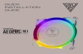 QUICK INSTALLATION GUIDE - GAMDIAS Case & Radiator Fan QUICK INSTALLATION GUIDE. 01. 02. ... 20180402_AEOLUS_M1_1401_QG