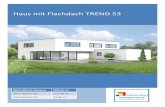 Haus mit Flachdach TREND 53trendbau-gmbh.de/files/TrendBau/Haustypen...Haus mit Flachdach TREND 53 Wohnfläche Gesamt 208,94 m² Wohnfläche EG 115,48 m² Wohnfläche DG 93,46 m²