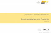 Version 5 - project inline GmbH...− PMI® Preparation Workshop (PMIPR) –Prüfungsvorbereitung, Zwischen den Modulen wird das Gelernte an einem Transferprojekt umgesetzt Begleitung