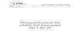 Designdokument för eARD SIP-Generator 2013-04-29/file/130429_Webb...eARD SIP Generator 2.6.3 Kontroll av inmatade värden Bild 7: Kontrollfönster. Efter att spara post i databas