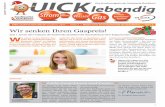 Das Kundenmagazin der Stadtwerke Quickborn QUICKlebendig Ausgabe 2 - Mai 2015 O hne Komfortverlust im