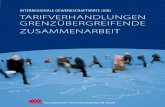 INTERREGIONALE GEWERKSCHAFTSRÄTE (IGR) … · 2018-10-17 · 4 Interregionale Gewerkschaftsräte (IGR) – Tarifverhandlungen - Grenzübergreifende Zusammenarbeit – Abschlussbericht