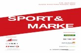 SPORT& MARKE · Sport-Marketing, Sport-Kommunikation und Sponsoring sind drei Bereiche, ohne die heut-zutage keine Sportveranstaltung zustande käme. Daher freut es mich sehr, dass