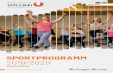 SPORTPROGRAMM 2019/2020 - SPORTUNION · Eine Kom - bination aus Bewegungen, Musik und Choreografien. Vom High Intensity Boxen über Dance-hall Moves ist alles dabei. Für alle Altersklassen