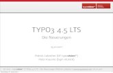 TYPO3 4.5 ... (c) 2011 - typovision* | TYPO3 4.5 LTS - Die Neuerungen | Patrick Lobacher | | 26.01.2011