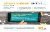 BDA | Arbeitgeber Aktuell | April 2018 · Deutschlands in Zukunft noch an Bedeutung zunehmen. Wesentliche Akteurin bei der Bewältigung dieser Herausforderung ist die Bundesagentur