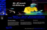 E-Post eic f Of · E-Post Office erfüllt hohe Sicherheitsstandards, die im Umgang mit sensiblen Daten verlangt sind. Die Anmeldung erfolgt über ein Zwei-Faktor-Login. Ihre Daten