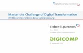 Master the Challenge of Digital Transformationdigiblog.s3-eu-central-1.amazonaws.com/app/20160907090928/... · 8 10 Schritte (2/2) Phase III implement 7 Gap Analysis Für jedes Szenario