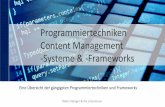 Programmiertechniken Content Management -Systeme & -Frameworkszefly.com/.../Pr_sentation_Pia...CMS__Frameworks.pdf · Content Management Systems & Frameworks Überblick, Besonderheiten