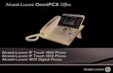 Alcatel-Lucent OmniPCX Office - binder ... Alcatel-Lucent OmniPCX Office Alcatel-Lucent IP Touch 4068 Phone Alcatel-Lucent IP Touch 4038 Phone Alcatel-Lucent 4039 Digital Phone Bedienungsanleitung