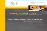 Österreichischer UNESCO-Schulen · 2017-02-09 · Inhalt Unesco Bericht | Jahrestagung 2012 2 3 Eröffnungsvortrag 7 Mobility-Workshop Nachhaltigkeit, Mobilität und Gesundheit 8