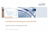 Nachhaltiges Immobilienmanagement mit der BayernFM · 5 Gebot der Stunde und Herausforderung für die Zukunft Nachhaltigkeit in der BayernFM! Ökonomische Nachhaltigkeit rein organisches