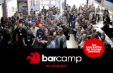 Das User-Treffen der Internet- Gemeinde - BarCamp …...Im Jahr 2016 wurden zirka 600 Tickets ausgegeben und knapp 100 Sessions abgehalten. Wir bieten Wissensaustausch und Networking