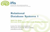 Relational Database Systems 1€¦ · –view is physically created and updated when the dependent tables change •…this, of course, decreases write performance –useful, if query