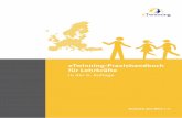 eTwinning-Praxishandbuch für Lehrkräftebildung-rp.de/fileadmin/user_upload/bildung-rp.de/...eTwinning hilft bei der Schulentwicklung: Das eTwinning-Siegel und das Qualitätssiegel