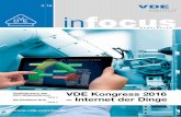 VDE Kongress 2016 – Internet der Dinge€¦ · den einzelnen Beteiligten digital über das Internet der Dinge erfolgt, müssen hier Vorkehrungen getroffen werden, um die oftmals