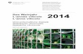 Das Weinjahr 2014 d-f-i - Bundesamt für Landwirtschaft Prod… · April / avril / aprile 2015 . Inhaltsverzeichnis / Sommaire / Indice 1 Einleitung (deutsch, S. 4) 1.1 Vorbemerkungen
