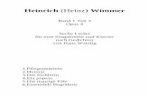 Heinrich (Heinz) WimmerHeinrich (Heinz) Wimmer Band 1 Teil 3 Opus 4 Sechs Lieder für eine Singstimme und Klavier nach Gedichten von Hans Watzlig 1.Pfingstmärlein 2.Heimat 3.Die Sichlerin
