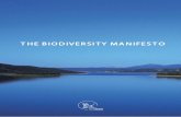THE BIODIVERSITY MANIFESTO€¦ · Biodiversity loss is an enormous challenge in Europe and worldwide. Despite that some major progresses were made such as the establishment of the