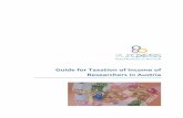 Guide for Taxation of Income of Researchers in Austriawithin your own responsibility to file a tax declaration with the Tax Office (“Finanzamt”). The competent authority for your