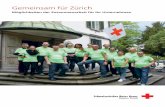 Gemeinsam für Zürich - Das Rote Kreuz im Kanton …...Organisieren Sie als Firma einen Mittagstisch für die Teilnehmenden unserer Tageseinrichtung für chronisch psychisch kranke