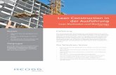 Lean Construction in der Ausführung - Reossreoss.com/wp-content/uploads/2017/10/REOSS-C-Flyer-10... · 2017-10-10 · der Ausführung Nutzen • Übersicht über die gängigen Lean