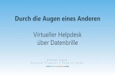 Durch die Augen eines Anderenfs-media.nmm.de/ftp/.../pdf/...Virtueller_Helpdesk.pdf · One central service platform for technical service centers. This enables the fast set up and