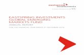 EASTSPRING INVESTMENTS GLOBAL EMERGING MARKETS FUND · Market Review 8 Rebates and Soft Commissions 9 Statement by the Manager 12 Trustee’s Report to the Unit Holders of Eastspring