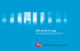 Stalking - Niedersachsen wie z.B. WhatsApp, mitlesen. Auch Computer oder Tablets lassen sich mit Hilfe sogenannter Spy-Apps ausspionieren. Damit Informationen abgefangen werden können,