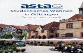 Studentisches Wohnen in Göttingen...STUDENTISCHES WOHNEN IN GÖTTINGEN 2 | Goßlerstraße 16a, 37073 Göttingen, E-Mail: soziales @asta.uni-goettingen.de „Eine schlechte Wohnung