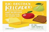 190404 Flyer DINA5 Druck - Landwege e.V. · 2019-04-23 · Bio-Brotbox reloaded Habt ihr sie noch, eure Bio-Brotbox? Natürlich, die kann man ja immer wieder für das Pausenbrot benutzen.