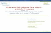 Kinder psychisch belasteter Eltern stärken …KatHO NRW Aachen Köln Münster Paderborn Prof. Dr. Albert Lenz Kinder psychisch belasteter Eltern stärken –praktische Anregungen