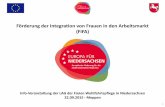 Förderung der Integration von Frauen in den Arbeitsmarkt ... · (FIFA) Info-Veranstaltung der LAG der Freien Wohlfahrtspflege in Niedersachsen 22.09.2015 - Meppen 1. 2. Schwerpunkte