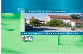 Planen und Bauen - Klimaschutznetz Werra-Meißner · vor Ihnen liegt die 6. Ausgabe der Informationsschrift „Planen und Bauen im Werra-Meissner-Kreis“. Auch diese Ausgabe enthält