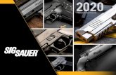 PRODUKTKATALOG - SIGSAUER 2020 · 2020-03-09 · KURZWAFFEN • LANGWAFFEN Tradition 4 Unternehmen 6 PISTOLEN 8 Pistolen-Guide 10 Precision 12 P210 14 X-SERIES 16 P220 X-SERIES 18