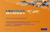 Practical Guidelines Clustering Masters Courses and ...ecahe.eu/w/images/4/4e/Erasmus_Mundus_Practical...¢ 