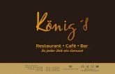 Restaurant • Café • Bar · 2020-02-06 · Restaurant • Café • Bar @koenigs_lu info@cafe-koenigs.de f. 001 Peperoni alla Griglia gegrillte Peperoni mit Knoblauch 002Formaggio