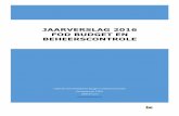 jaarverslag 2016 FOD Budget en Beheerscontrolebegroting.be/NL/Documents/jaarverslag2016.pdf · Sinds eind 2015 heeft deze afdeling de boekhouding van de Sociale Dienst overgenomen.