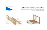 Treppenbau · Für den üK Kurs 7 Treppenbau wird das Bildungsziel mit der beruflichen Handlungskompetenz 7. Montieren von vorgefertigten Produkten in diesem Ausbildungskonzept vertieft