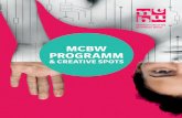 MCBW PrograMM...soCiAL design/social design Creative teatime – vortrag zum Fokusthema smart economy MCBW foRUM, Museumsinsel 1 6. MAR | 17–18:30 UHR 1014 design-/ innovAtions BerAtung