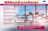 Office Exzellenz-Newsletter 09 Oktober 2018 · Das dritte massgebende Kriterium für die Akzeptanz der Veränderungen, die die Arbeitswelten 4.0 mit sich bringen, ist die Annehmlichkeit