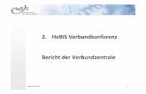 2. HeBIS Verbundkonferenz Bericht der Verbundzentrale · • SIAM EBooks (Society for Industrial and Applied Mat hematics’ für die ULB Darmstadt und UB Marburg • OAPEN (Open