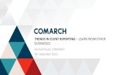 TRENDS IN CLIENT REPORTING LEARN FROM OTHER BUSINESSES LEARNING FROM OTHER BUSINESSES - COMARCH INSURANCE