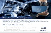 Risiken, Haftung und vorbeugende ... - Instandhaltung · April 2016 in Köln ... Fachtagung Schein-Werkverträge und Leiharbeit Risiken, Haftung und vorbeugende Maßnahmen für technischen
