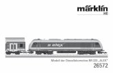 Modell der Diesellokomotive BR 223 „ALEX“ 26572static.maerklin.de/damcontent/5f/4b/5f4b1a238c960bf7a8d1b465f... · Modell der Diesellokomotive BR 223 „ALEX“ 26572. 2 Inhaltsverzeichnis: