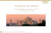 Indien in Style · 2020-02-26 · Cocktail in Agras einziger Bar mit Taj Mahal-Blick entspannen. Völlig zu Recht wurde das The Oberoi Amarvilas 2018 bei den Travel + Leisure World’s