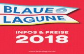 INFOS & PREISE 2018 - Blaue Lagune · WAKEBOARD & WASSERSKI Railbranding Wochenkarte Erwachsene 1 Woche 150 € 2 Wochen 240 € Jugendliche (bis einschl. 15 Jahre) 1 Woche 115 €