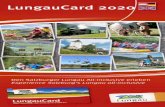 LungauCard 2020 - Offizielle lungau.at · Experience your holiday all-inclusive with the guestcard! With the guestcard, a huge variety of all-inclusive and discounted activities are