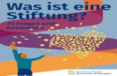 Was ist eine Stiftung? - sk-berater.com€¦ · Deutschland. Große wie kleine, alte wie junge: Stiftungen. Seit Jahrhunderten ein Ort, an dem Menschen gemeinsam Verantwortung für