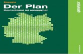 Energie Der Plan - Energiewende jetzt02 Der Plan – Deutschland ist erneuerbar Impressum Herausgeber Greenpeace e.V. Große Elbstr. 39, 22767 Hamburg, Tel. 040/306 18-0, Fax 040/306